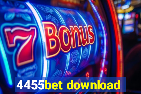 4455bet download